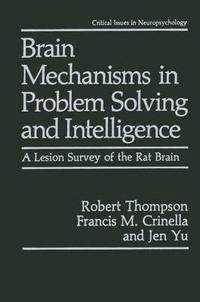 bokomslag Brain Mechanisms in Problem Solving and Intelligence
