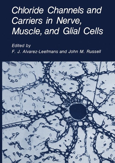 bokomslag Chloride Channels and Carriers in Nerve, Muscle, and Glial Cells