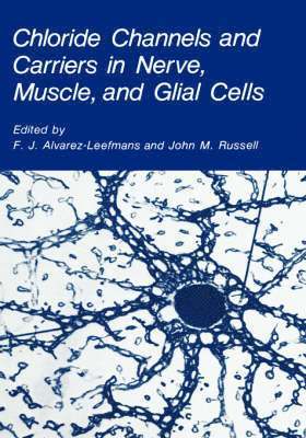 Chloride Channels and Carriers in Nerve, Muscle, and Glial Cells 1