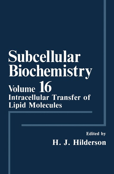 Herwig J. Hilderson - Subcellular Biochemistry, Inbunden