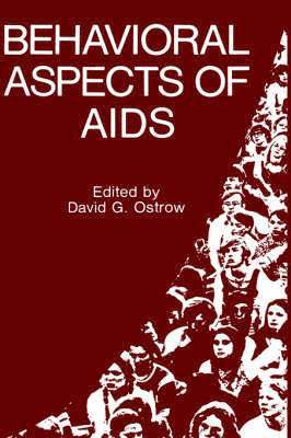 David G. Ostrow - Behavioral Aspects of AIDS, Inbunden