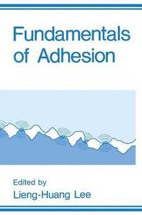 bokomslag Fundamentals of Adhesion