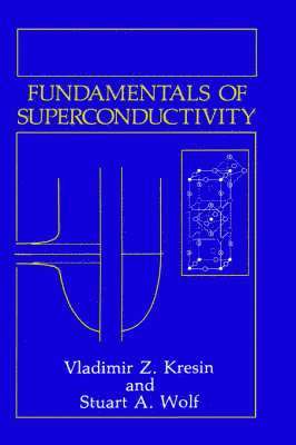 Fundamentals of Superconductivity 1
