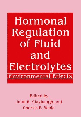 bokomslag Hormonal Regulation of Fluid and Electrolytes