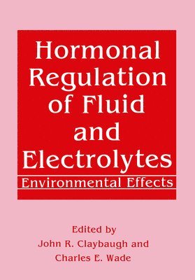 Hormonal Regulation of Fluid and Electrolytes 1