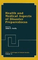 bokomslag Health and Medical Aspects of Disaster Preparedness