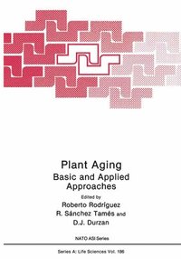 bokomslag Plant Aging: Basic and Applied Approaches