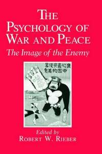 bokomslag The Psychology of War and Peace