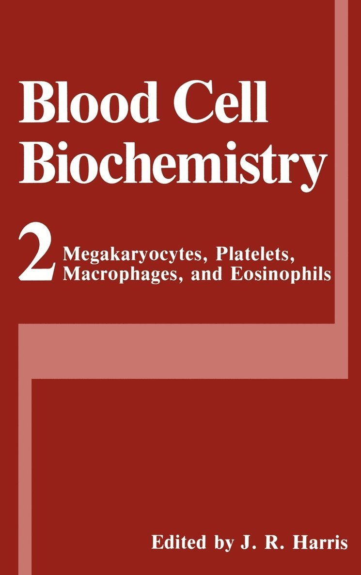 Megakaryocytes, Platelets, Macrophages, and Eosinophils 1