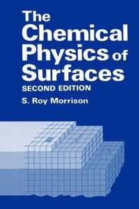 bokomslag The Chemical Physics of Surfaces