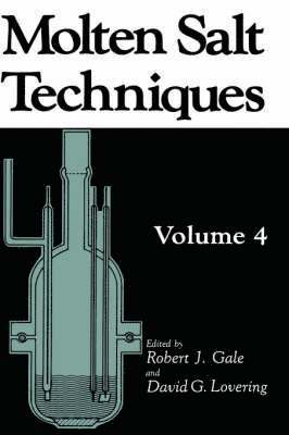 R. J. Gale, D. G. Lovering, Robert J. Gale, D.G. Lovering, D. G. Lovering - Molten Salt Techniques, Inbunden