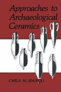 bokomslag Approaches to Archaeological Ceramics