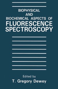 bokomslag Biophysical and Biochemical Aspects of Fluorescence Spectroscopy