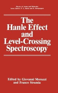 bokomslag The Hanle Effect and Level-crossing Spectroscopy