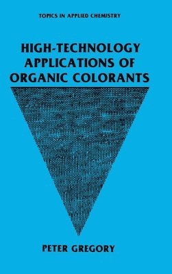 High-Technology Applications of Organic Colorants 1