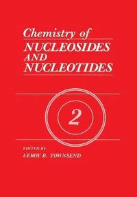 bokomslag Chemistry of Nucleosides and Nucleotides