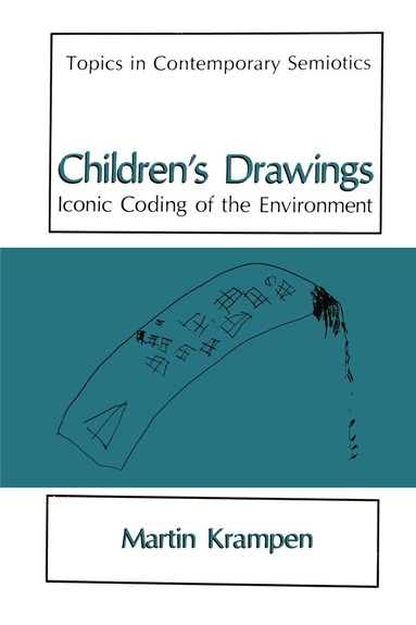 Martin Krampen - Children’s Drawings, Inbunden