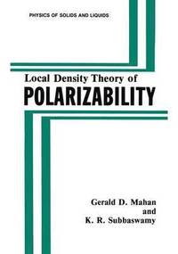 bokomslag Local Density Theory of Polarizability