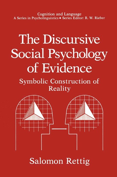 Salomon Rettig - Discursive Social Psychology of Evidence, Inbunden