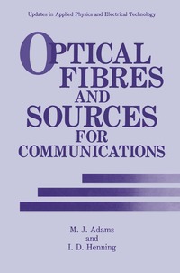 bokomslag Optical Fibres and Sources for Communications