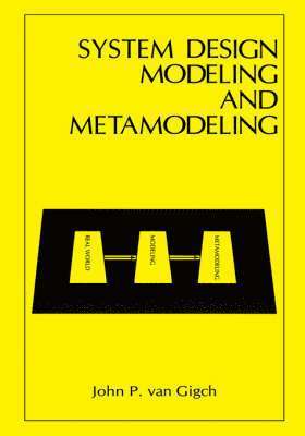 System Design Modeling and Metamodeling 1