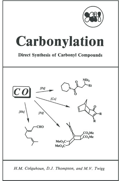 H.M. Colquhoun, D.J. Thompson, M.V. Twigg - Carbonylation, Inbunden