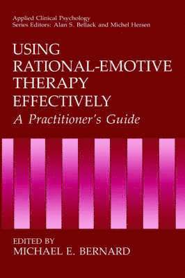 Using Rational-Emotive Therapy Effectively 1