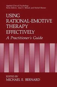 bokomslag Using Rational-Emotive Therapy Effectively