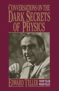 bokomslag Conversations on the Dark Secrets of Physics