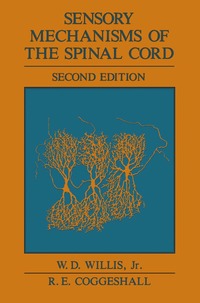 bokomslag Sensory Mechanisms of the Spinal Cord