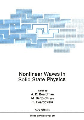 Nonlinear Waves in Solid State Physics 1