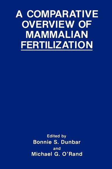 bokomslag A Comparative Overview of Mammalian Fertilization