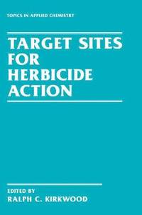 bokomslag Target Sites for Herbicide Action
