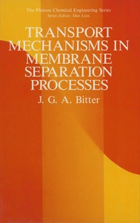 bokomslag Transport Mechanisms in Membrane Separation Processes