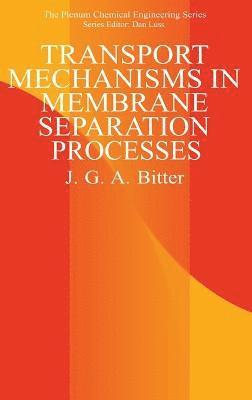 Transport Mechanisms in Membrane Separation Processes