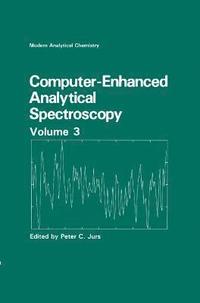 bokomslag Computer-Enhanced Analytical Spectroscopy Volume 3
