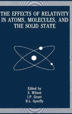 The Effects of Relativity in Atoms, Molecules and the Solid State 1