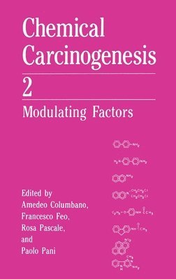 Chemical Carcinogenesis: v. 2 Modulating Factors - 5th International Meeting Proceedings 1