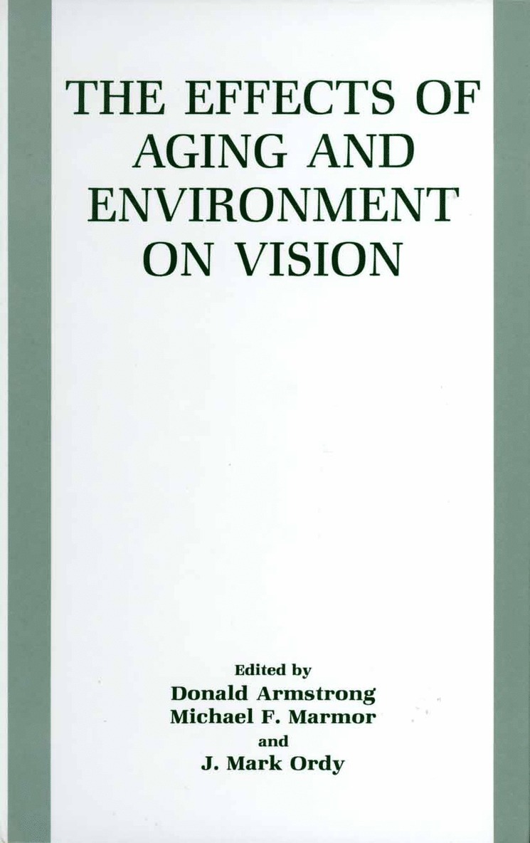 Effects of Aging and Environment on Vision 1