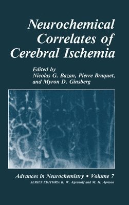 Neurochemical Correlates of Cerebral Ischemia 1