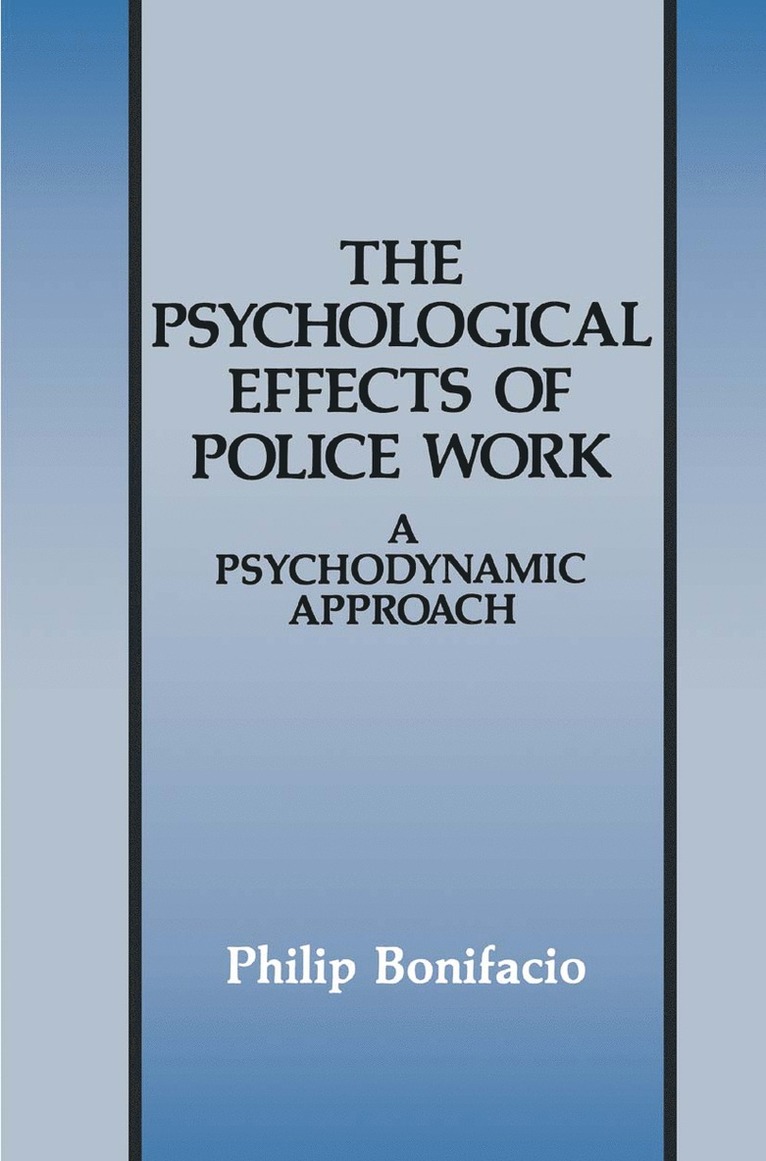 Psychological Effects of Police Work 1