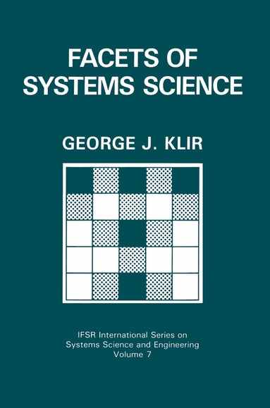 George J. Klir - Facets of Systems Science, Inbunden