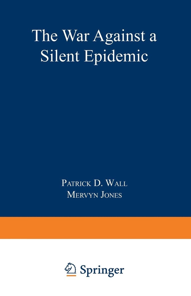 Defeating Pain: The War Against a Silent Epidemic