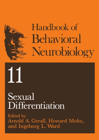 Arnold A. Gerall, Howard Moltz, Ingeborg L. Ward - Sexual Differentiation, Inbunden
