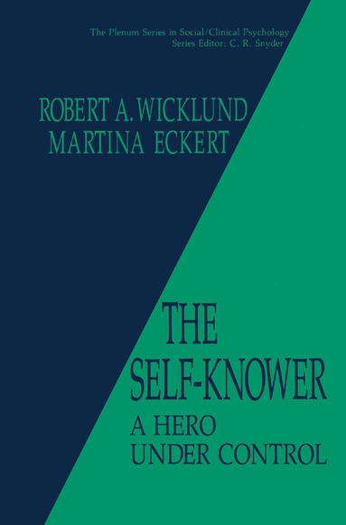 R.A. Wicklund, Martina Eckert - Self-Knower, Inbunden