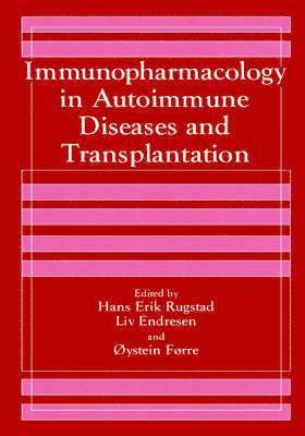 Immunopharmacology in Autoimmune Diseases and Transplantation 1