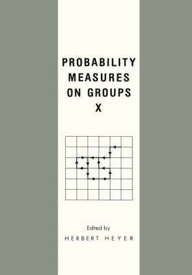 Probability Measures on Groups X 1