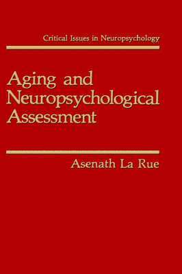 Aging and Neuropsychological Assessment 1