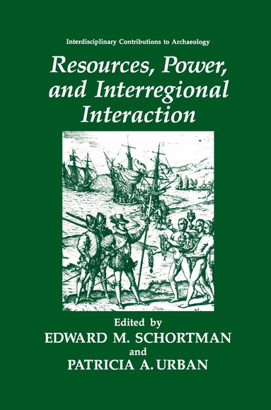 bokomslag Resources, Power, and Interregional Interaction