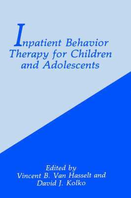 Inpatient Behavior Therapy for Children and Adolescents 1